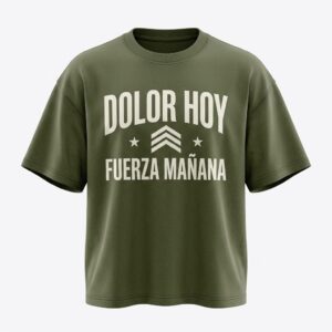 Camiseta Oversize «Dolor Hoy, Fuerza Mañana» — Strong Training